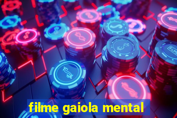 filme gaiola mental